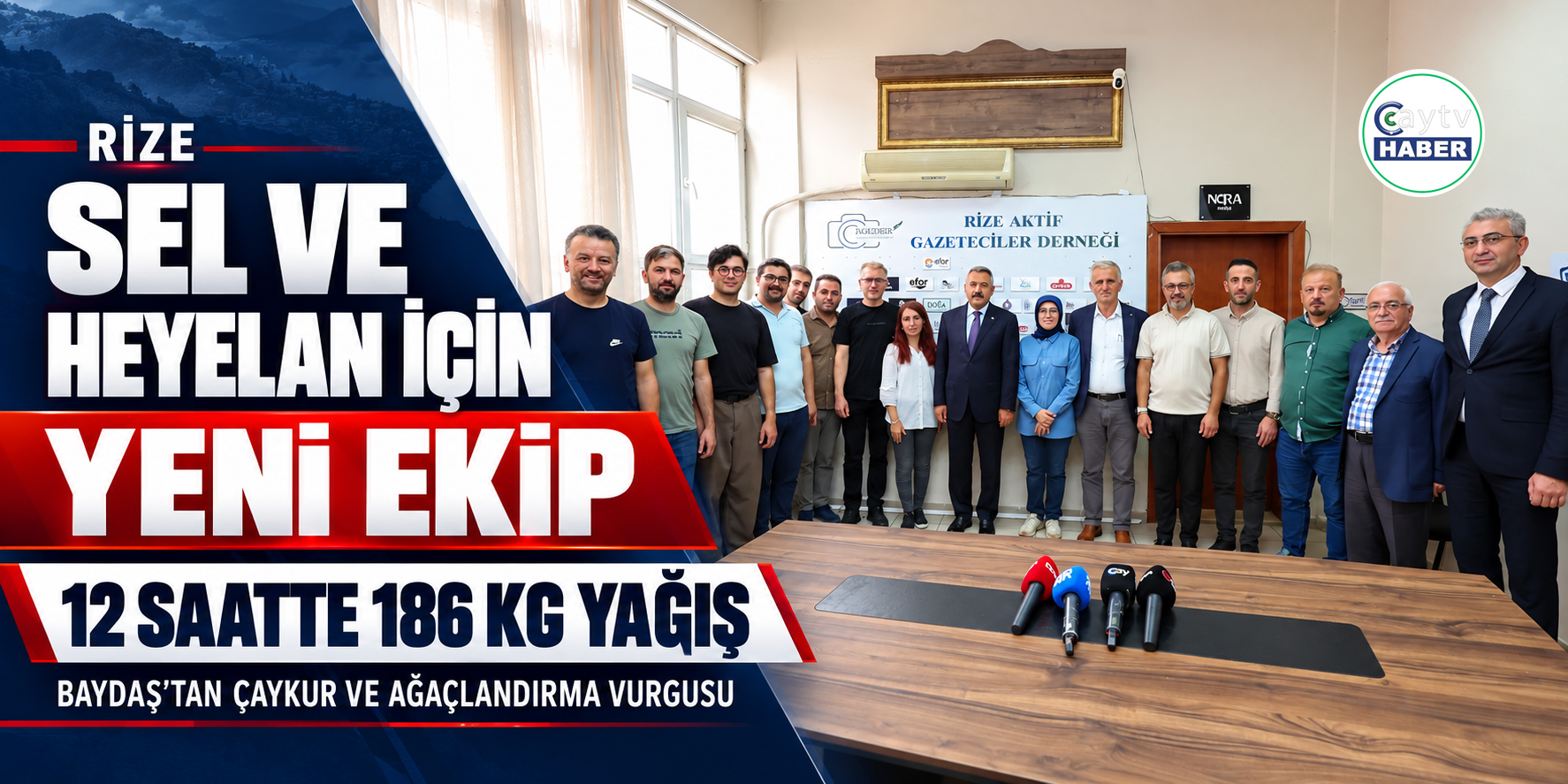 Rize’de sel ve heyelan için yeni ekip oluşturuldu: 12 saatte 186 kilogram yağış düştü
