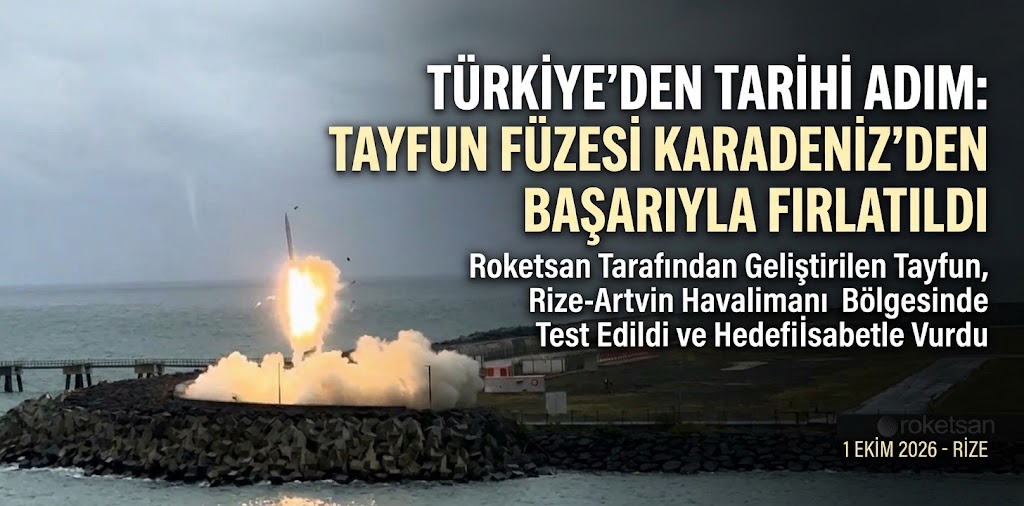 TAYFUN Füzesi Rize-Artvin Havalimanı’ndan Bir Kez Daha Başarıyla Fırlatıldı