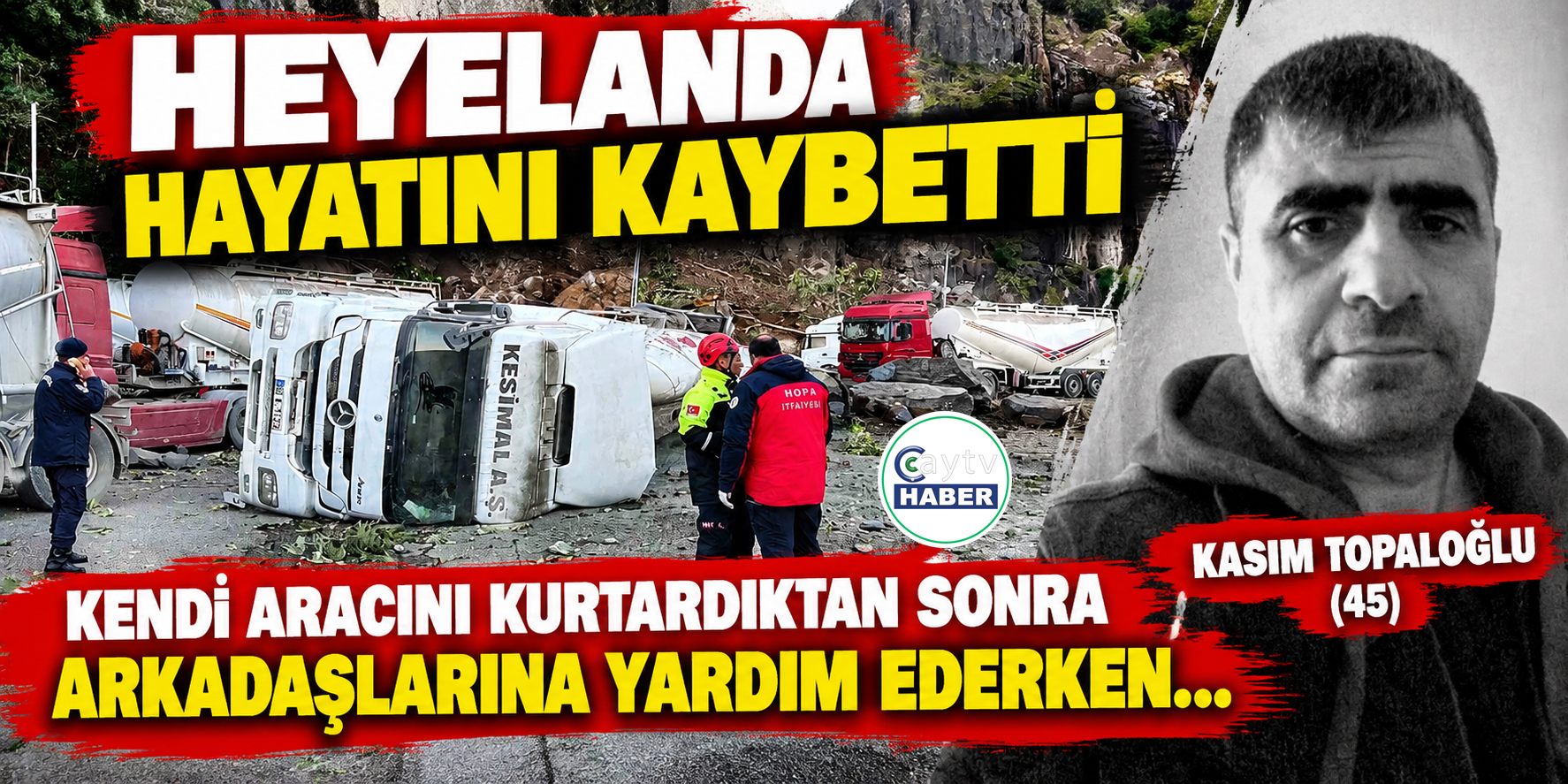 Artvin Hopa’daki Heyelanda Acı Detay! Kendi Aracını Kurtardı, Arkadaşlarına Yardıma Giderken Hayatını Kaybetti