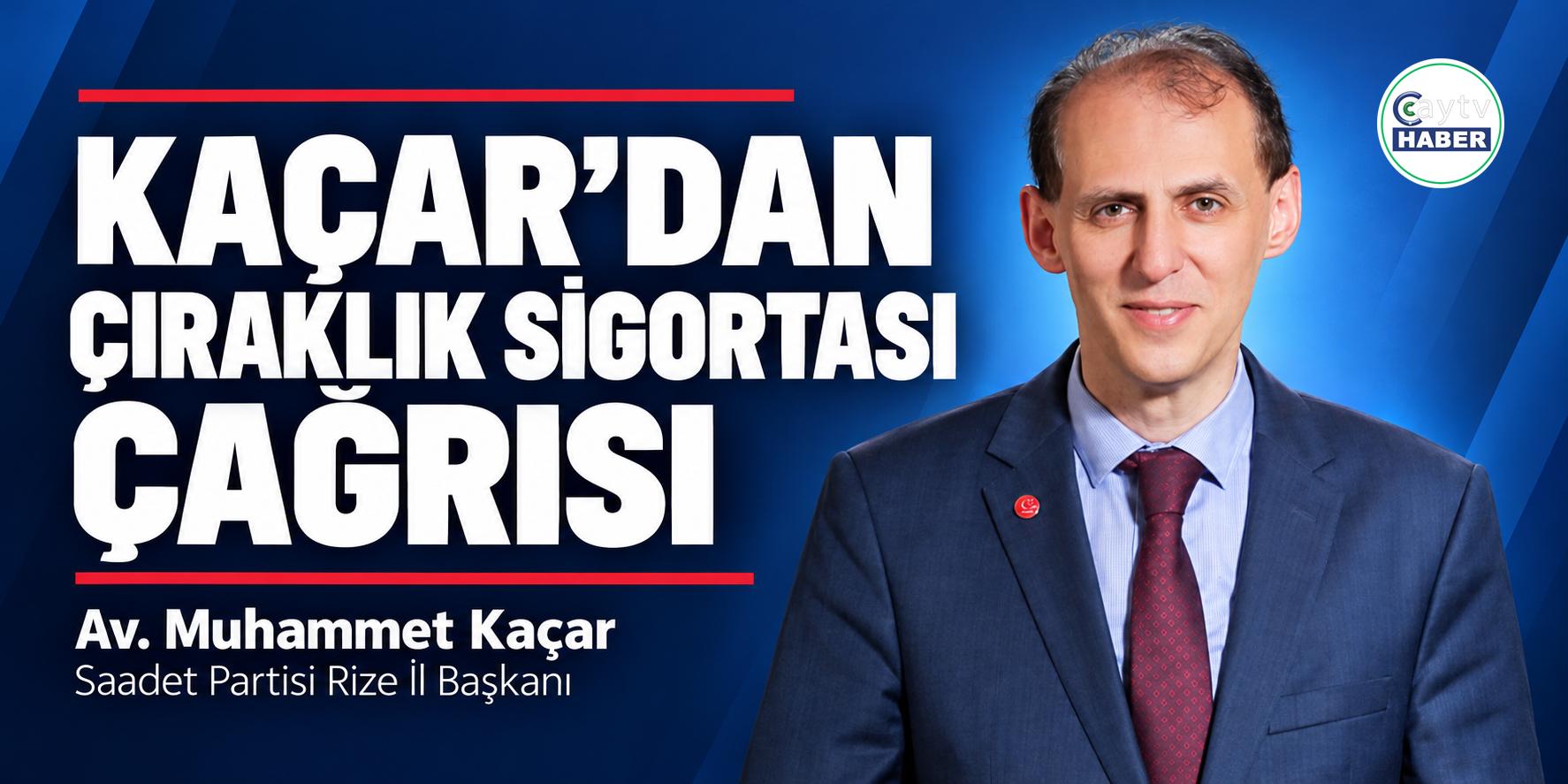 Kaçar’dan Çıraklık Sigortası Çağrısı: “Çalışılan Yıllar Yok Sayılamaz”