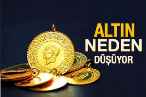 Altın neden düşüyor