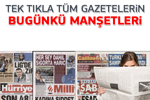 Günlük Gazete Manşetleri