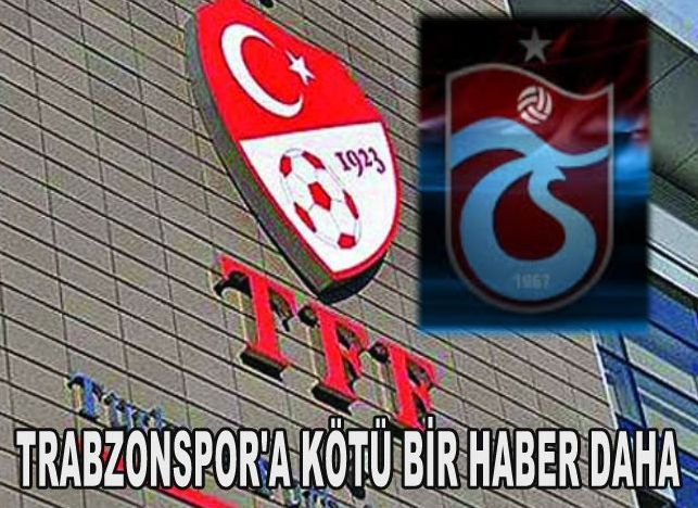 Trabzonspor'a kupa şoku