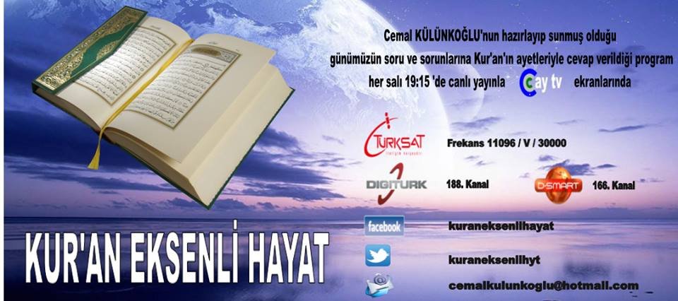 KUR-AN EKSENLİ HAYAT AZ SONRA ÇAY TV EKRANLARINDA