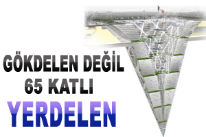 Gökdelen değil 'yerdelen'