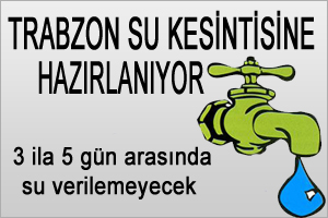 Trabzon'da su kesintisi