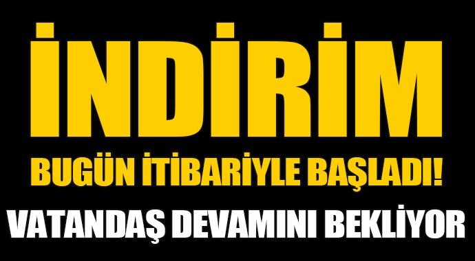 İndirim başladı