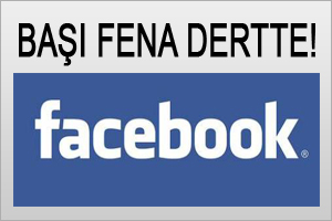 Facebook'un başı fena dertte!