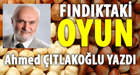 İtalyanların fındıkta yeni oyunu!..