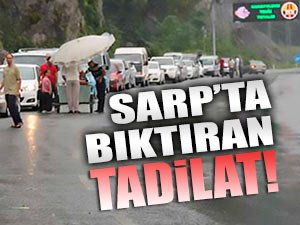 Sarp Kapısındaki çalışmalar nakliyecileri ürküttü!