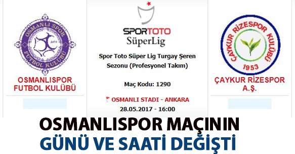 OSMANLISPOR MAÇININ GÜNÜ VE SAATİ DEĞİŞTİ