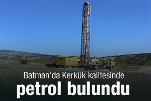 Batman'da kaliteli petrol çıkarıldı