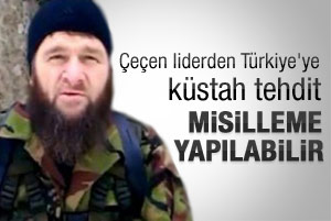 Çeçen liderden Türkiye'ye tehdit