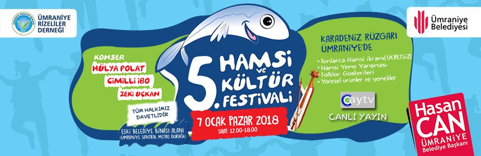 Ümraniye Belediyesi 5. HAMSİ VE KÜLTÜR FESTİVALİ ÇAY TV'DEN NAKLEN YAYINLANACAK