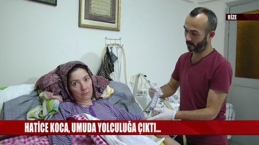 HATİCE KOCA UMUDA YOLCULUĞA ÇIKTI
