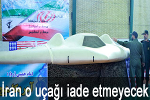 İran o uçağı iade etmeyecek