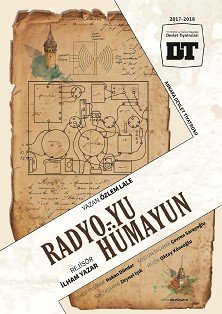 Rize'de “Radyo-Yu Hümayun” adlı oyun oynanacak