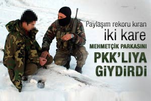 Mehmetçik parkasını PKK'lıya giydirdi