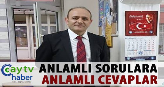 ANLAMLI SORULARA ANLAMLI CEVAPLAR