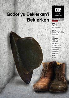 RİZE'DE TİYATRO ;GODOT’YU BEKLERKEN’İ BEKLERKEN