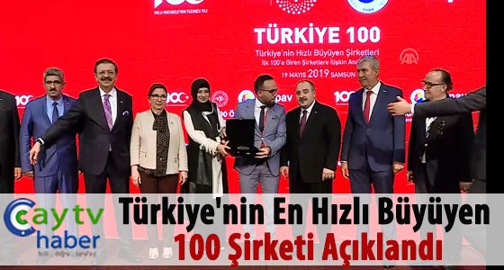 Türkiye'nin en hızlı büyüyen 100 şirketi açıklandı