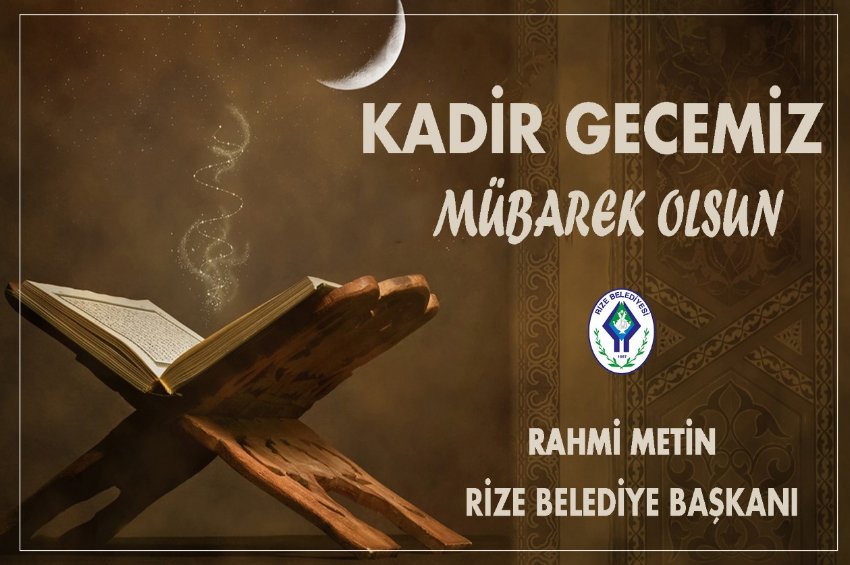BAŞKAN METİN’DEN KADİR GECESİ MESAJI