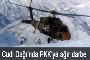 Cudi Dağı'nda PKK'ya ağır darbe