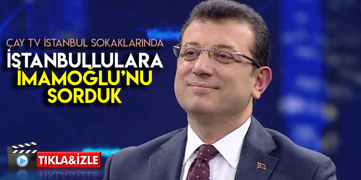 İmamoğlu'nun Bir Yıllık Karnesini İstanbulluya Sorduk
