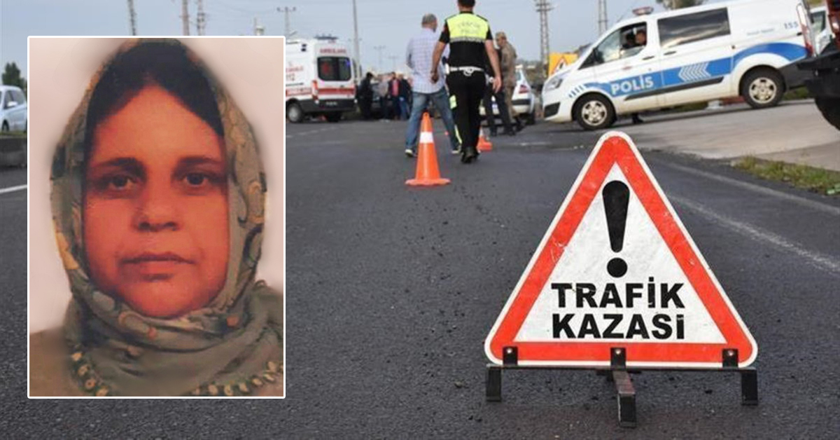 Kazada Yaralanan 51 Yaşındaki Kadın Hayatını Kaybetti