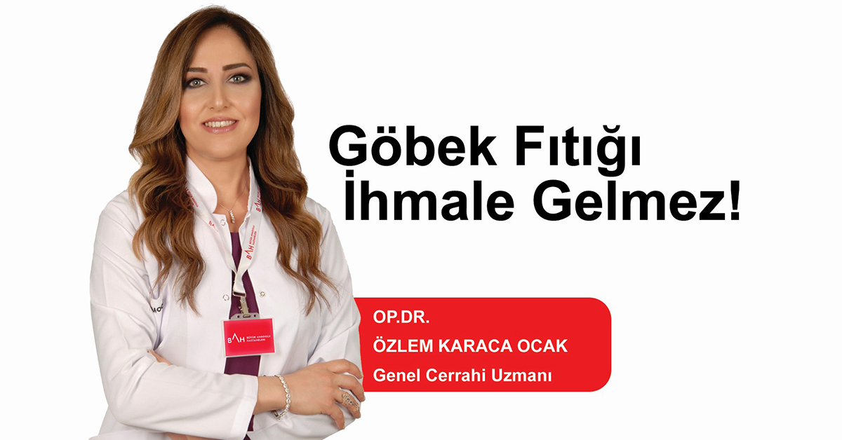 Göbek Fıtığı İhmale Gelmez