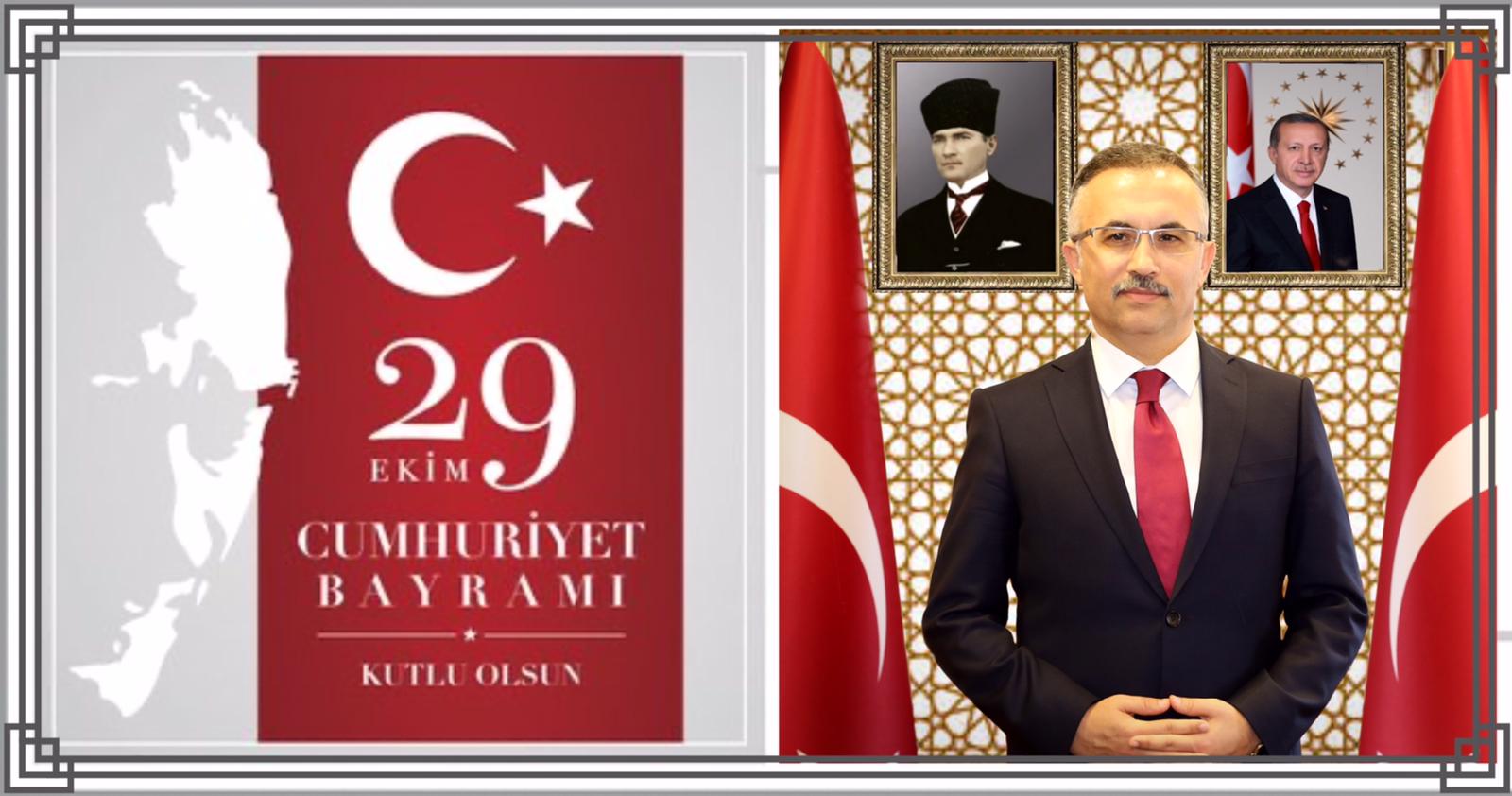 Rize Valisi Sayın Kemal ÇEBER’in 29 Ekim Cumhuriyet Bayramı Mesajı