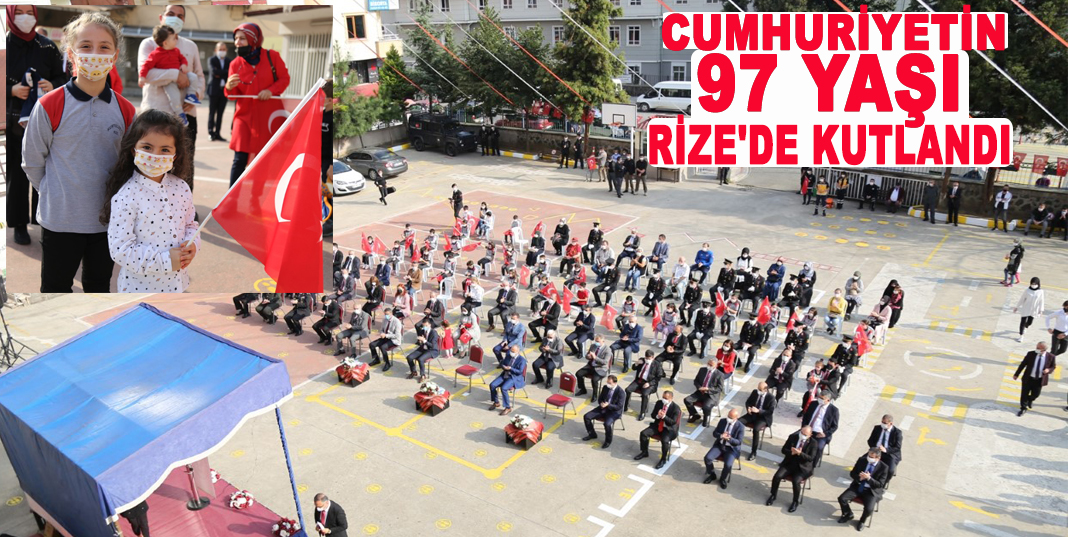 CUMHURİYET'İN 97 YAŞI RİZE'DE KUTLANDI