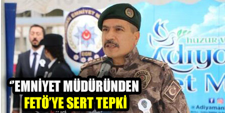 Trabzon Emniyet Müdürü Metin Alper, FETÖ’ye tepki gösterdi