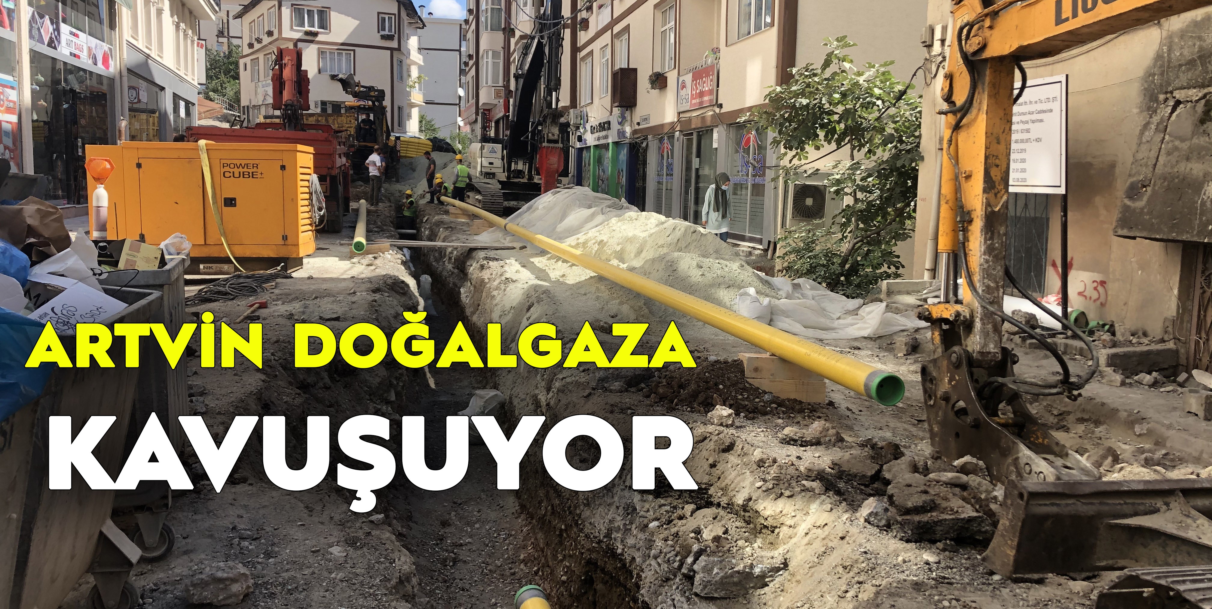 Artvin doğalgaza kavuşuyor