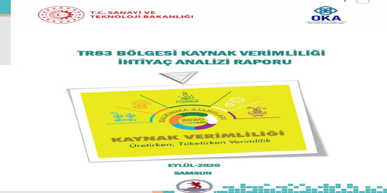 TR83 Bölgesi Kaynak Verimliliği İhtiyaç Analizi Raporu yayında
