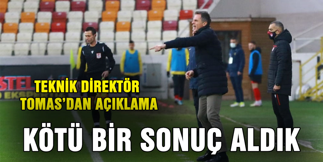 Teknik Direktör Tomas'dan Açıklama