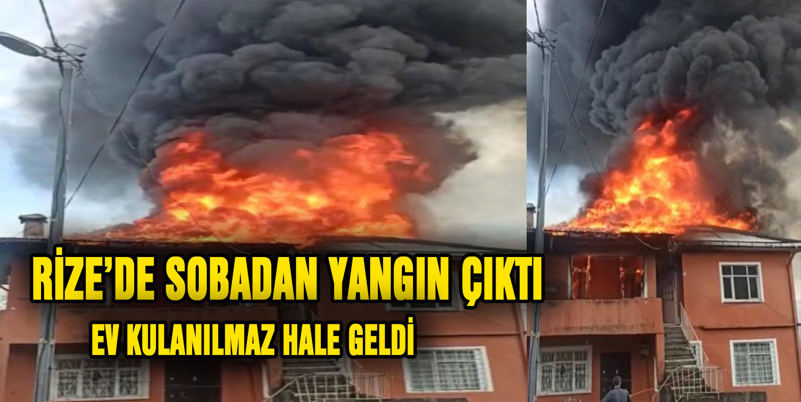 Rize'de yangın, bir ev kullanılamaz hale geldi.