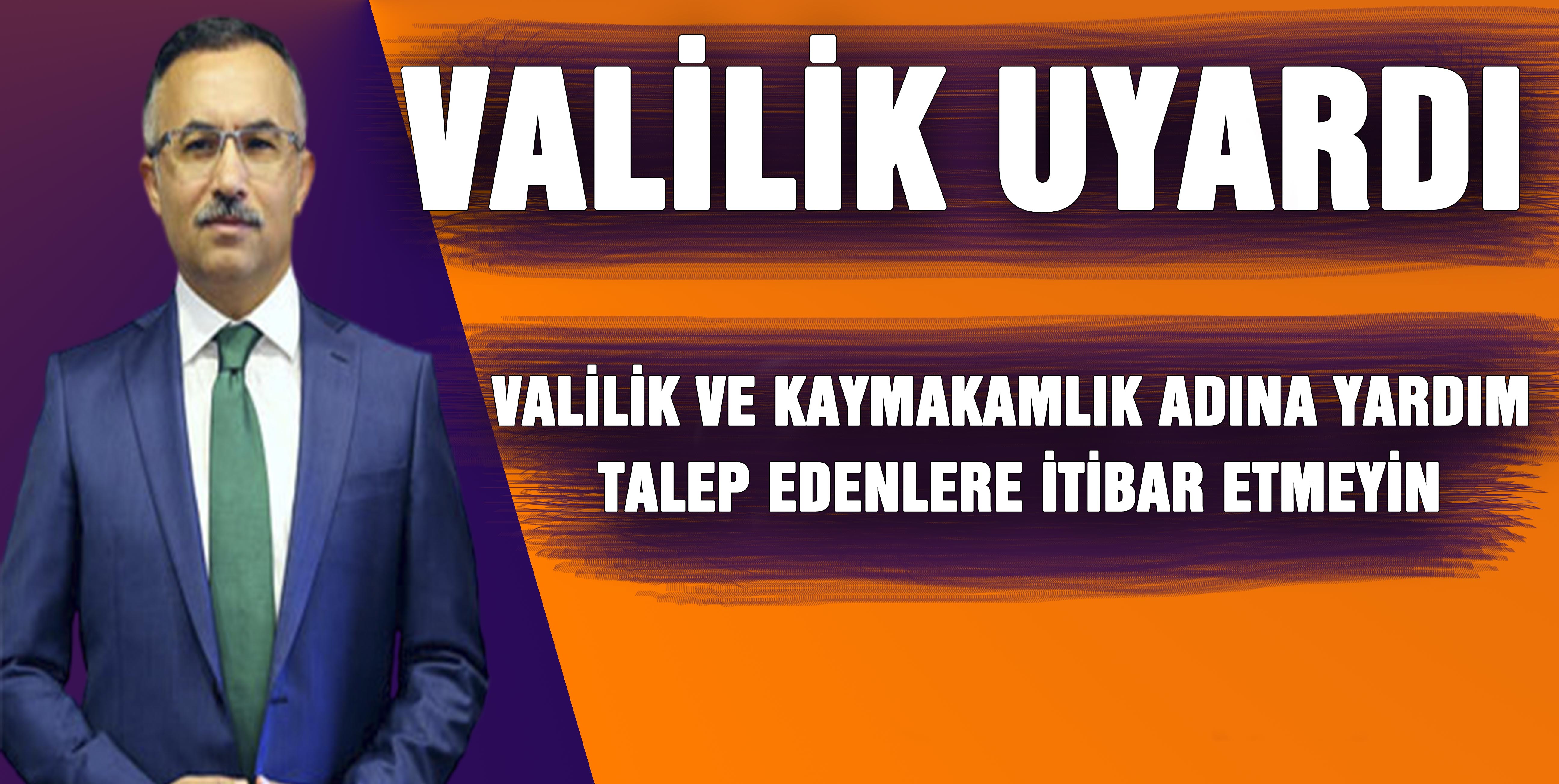Rize Valiliği'nden dolandırıcılık uyarısı