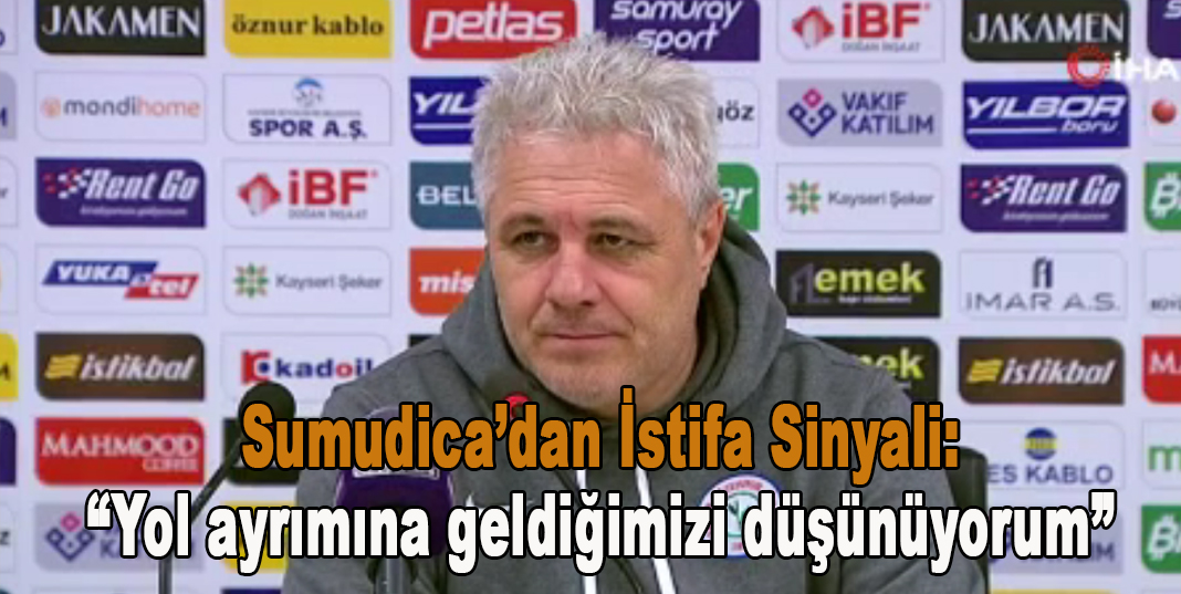 Sumudica’dan istifa sinyali: “Yol ayrımına geldiğimizi düşünüyorum”