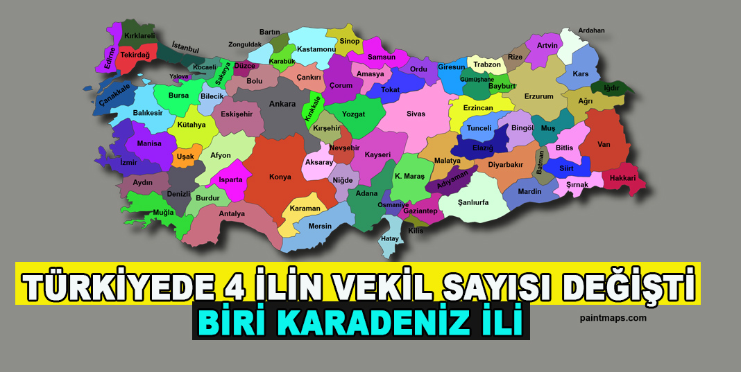 4 şehirde vekil sayısı değişti