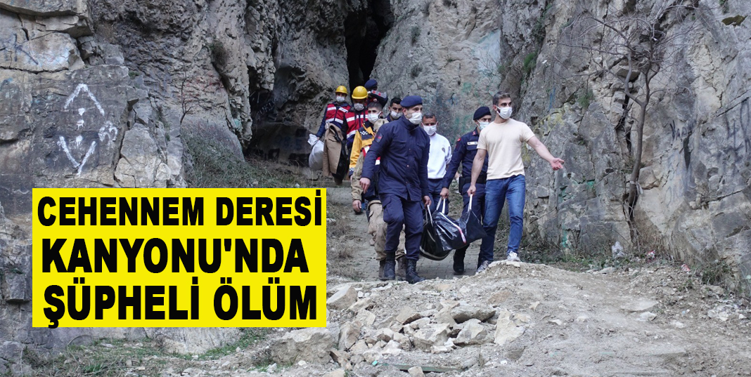 Cehennem Deresi Kanyonu'nda şüpheli ölüm