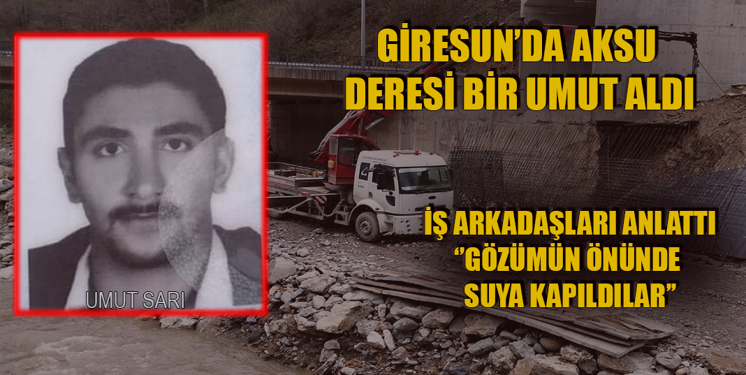 Giresun'da Aksu Deresi 21 yaşındaki bir umudu aldı