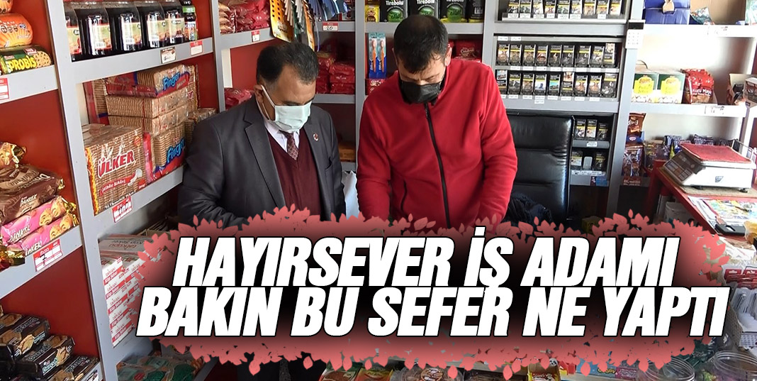 Trabzon Hayırsever iş adamı bu sene mahalle bakkalına uğradı