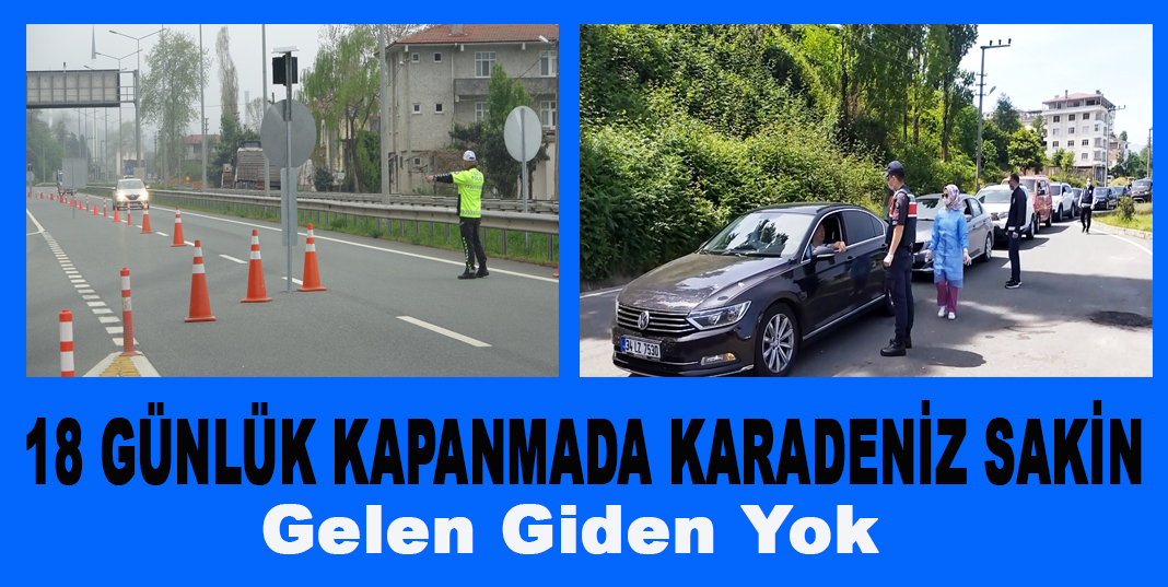 Rize'de Tam kapanma ile birlikte bu yıl Kalabalık yaşanmadı