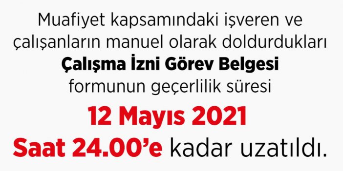 Çalışma İzni Görev Belgesi Süresi Uzatıldı