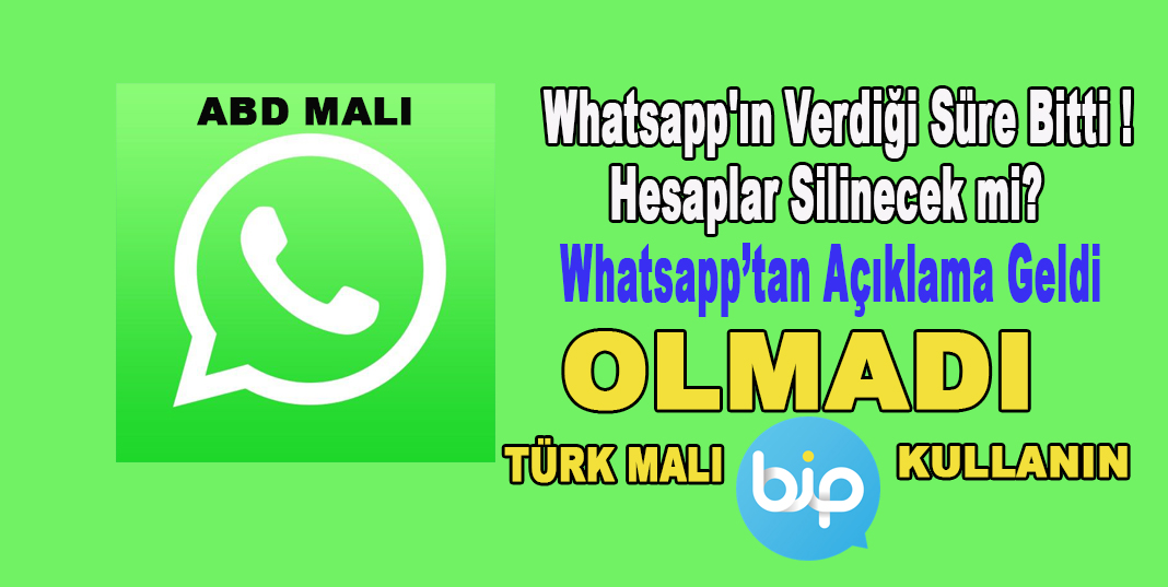 Whatsapp'ın verdiği süre bitti ! Hesaplar silinecek mi?