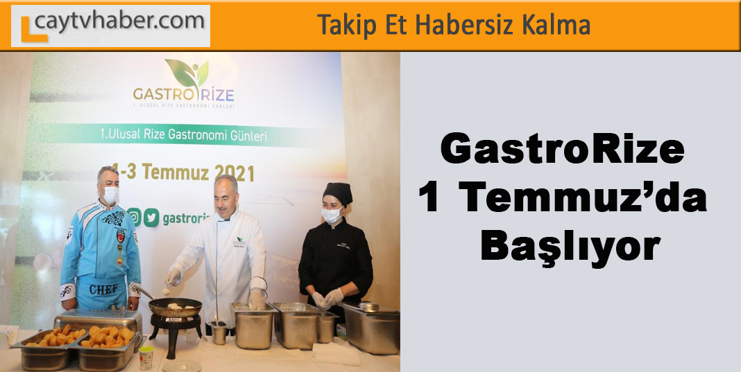 Gastrorize 1 Temmuz’da Başlıyor