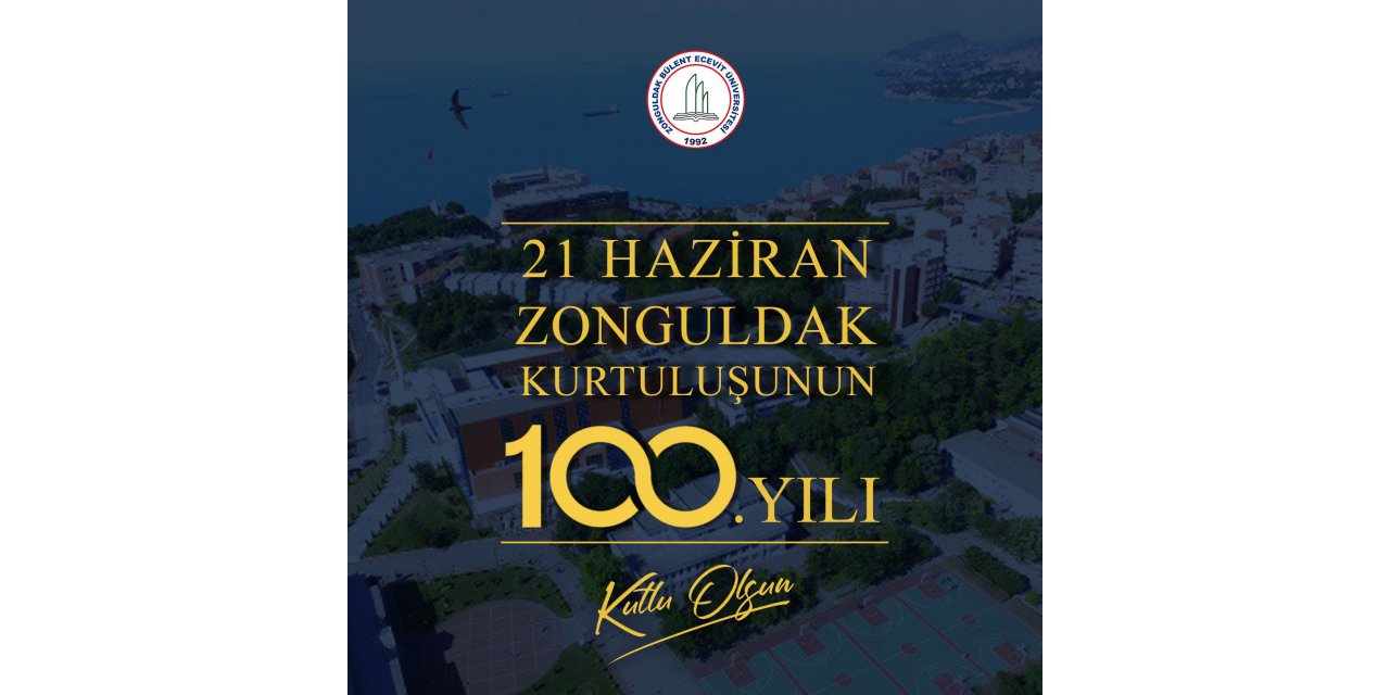 Zonguldak’ın Kurtuluşunun 100. Yılı