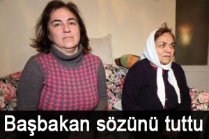 Başbakan sözünü tuttu