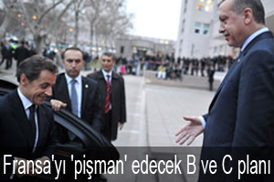 Fransa'yı 'pişman' edecek B ve C planı